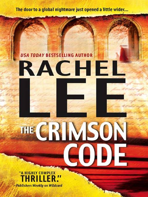 Title details for The Crimson Code by Rachel Lee - Available